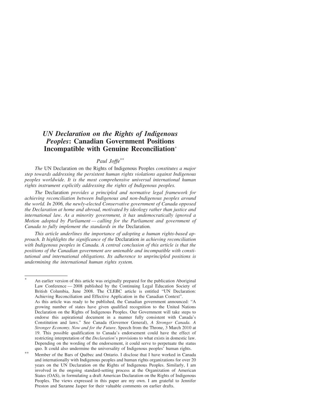 UN Declaration on the Rights of Indigenous Peoples: Canadian Government Positions Incompatible with Genuine Reconciliation*