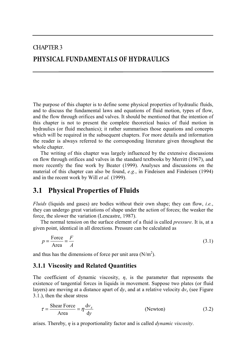 3.1 Physical Properties of Fluids PHYSICAL FUNDAMENTALS OF