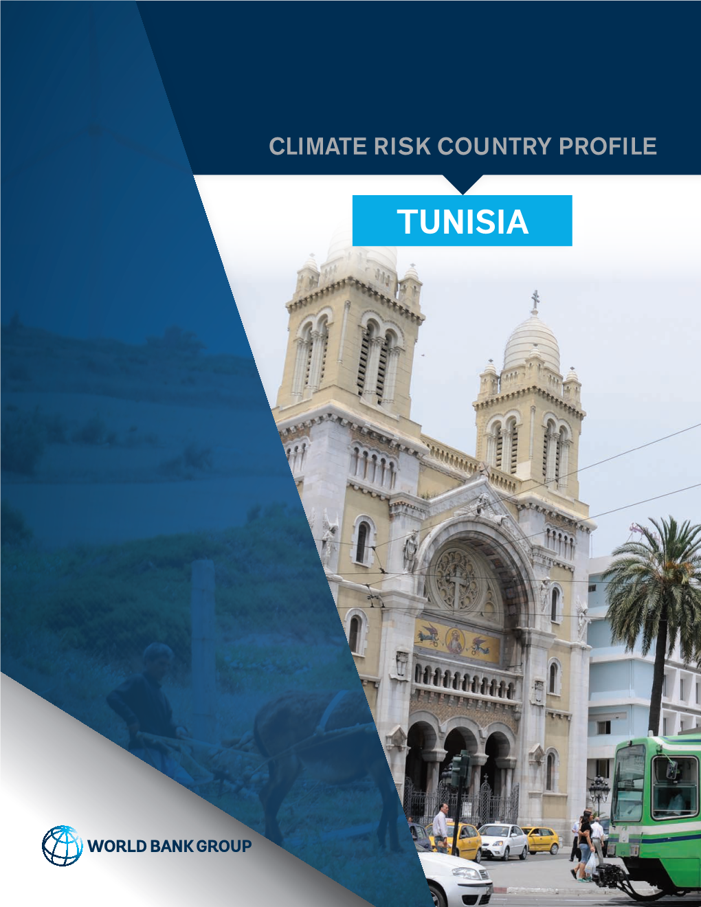 TUNISIA COPYRIGHT © 2021 by the World Bank Group 1818 H Street NW, Washington, DC 20433 Telephone: 202-473-1000; Internet