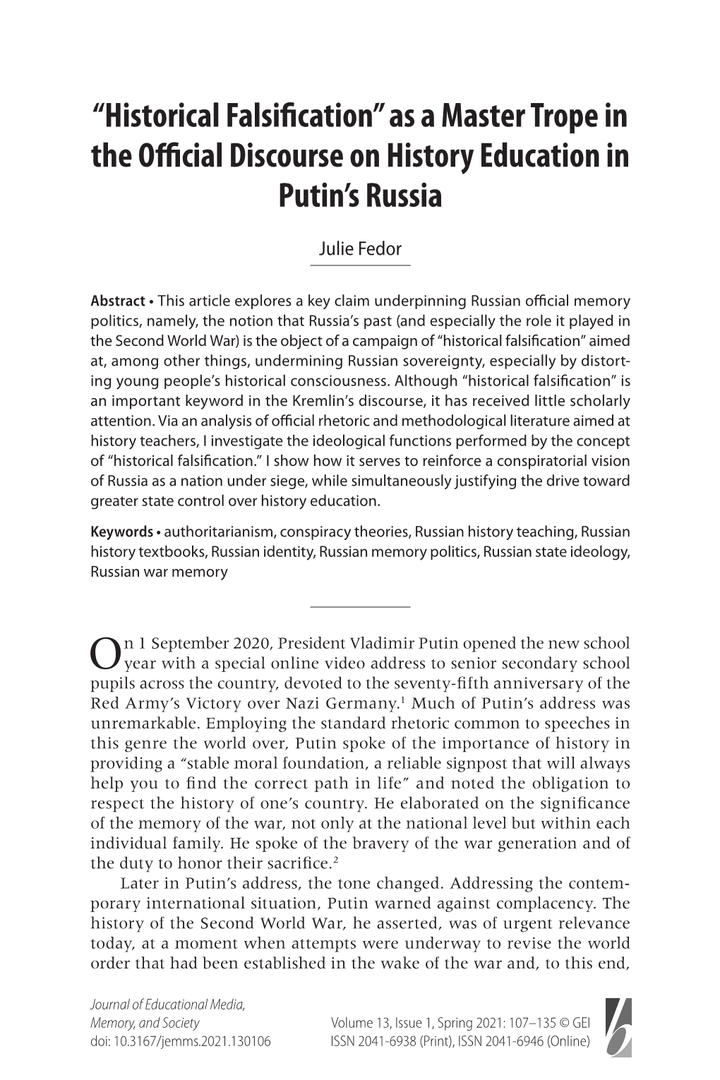 Historical Falsification” As a Master Trope in the Official Discourse on History Education in Putin’S Russia