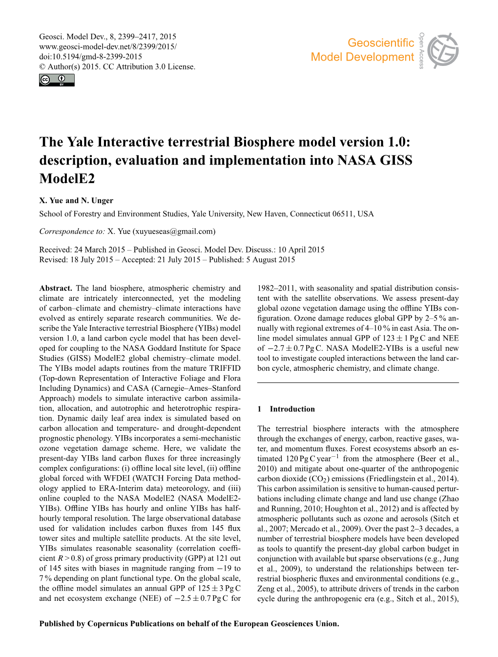 The Yale Interactive Terrestrial Biosphere Model Version 1.0: Description, Evaluation and Implementation Into NASA GISS Modele2