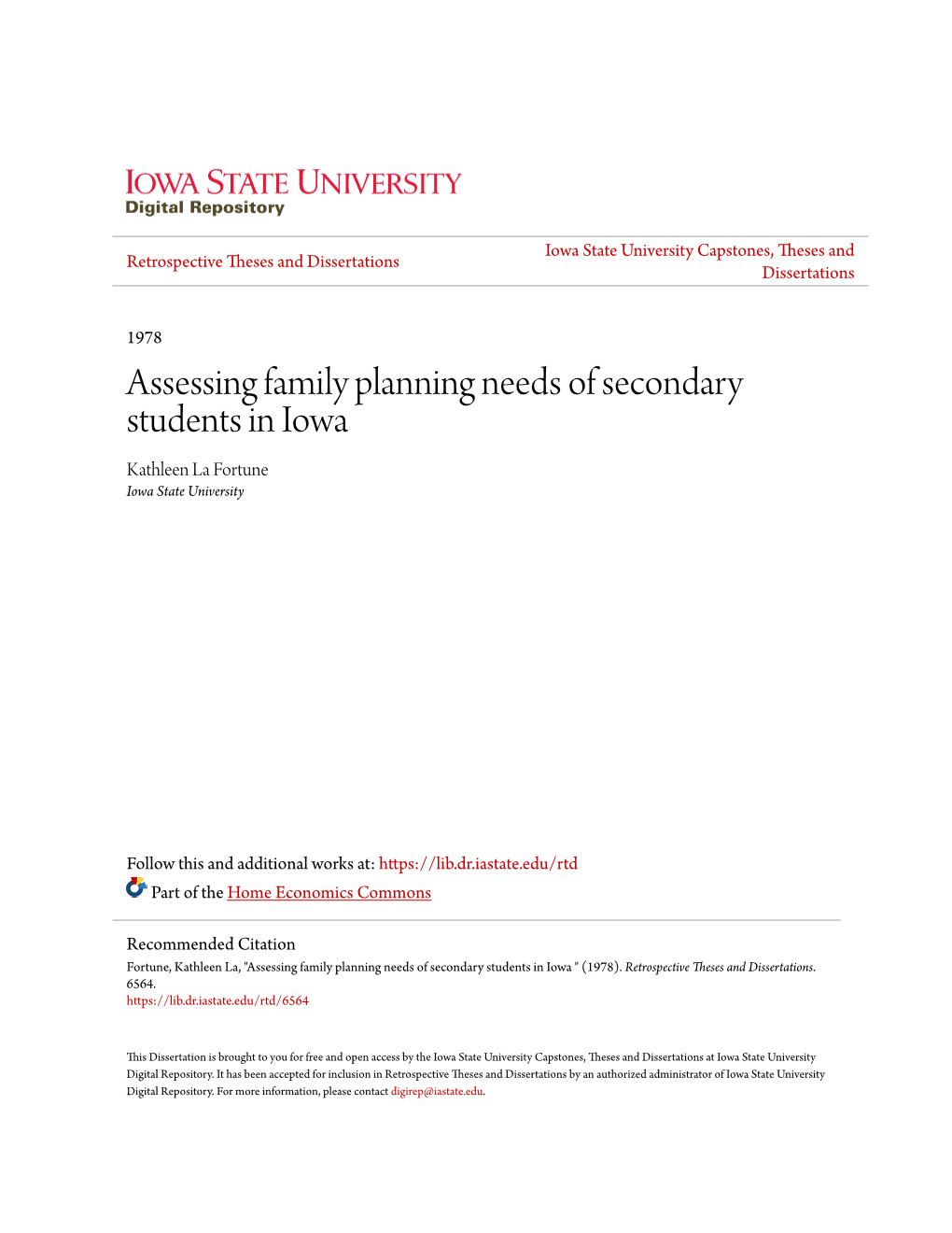 Assessing Family Planning Needs of Secondary Students in Iowa Kathleen La Fortune Iowa State University