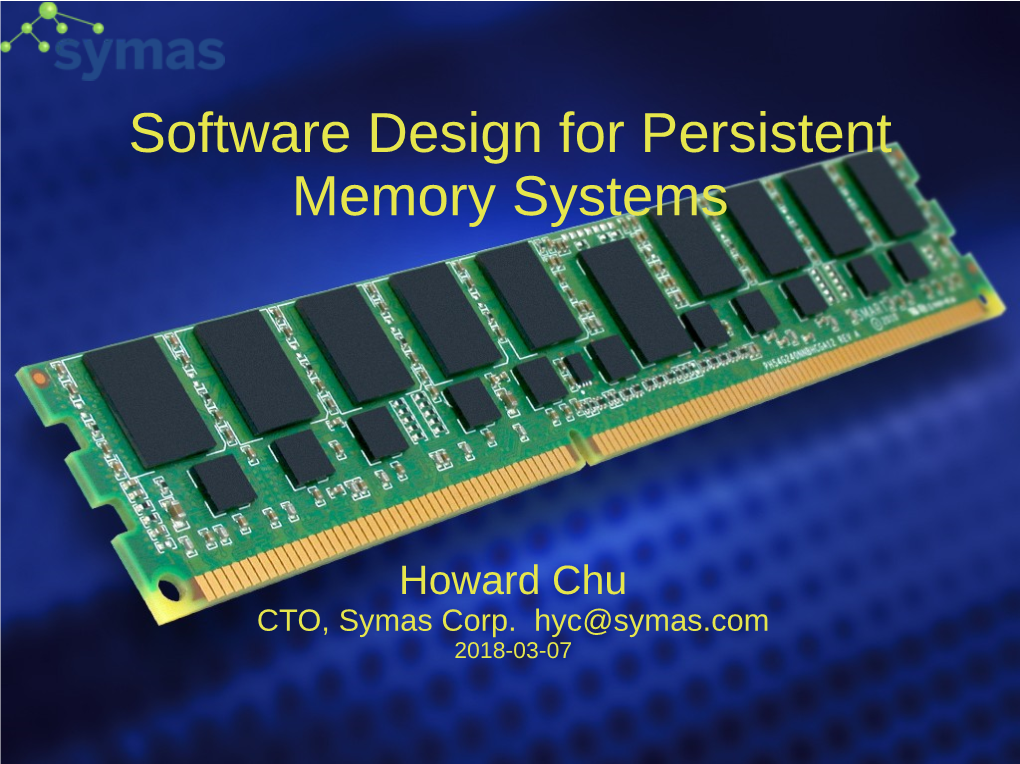 Software Design for Persistent Memory Systems