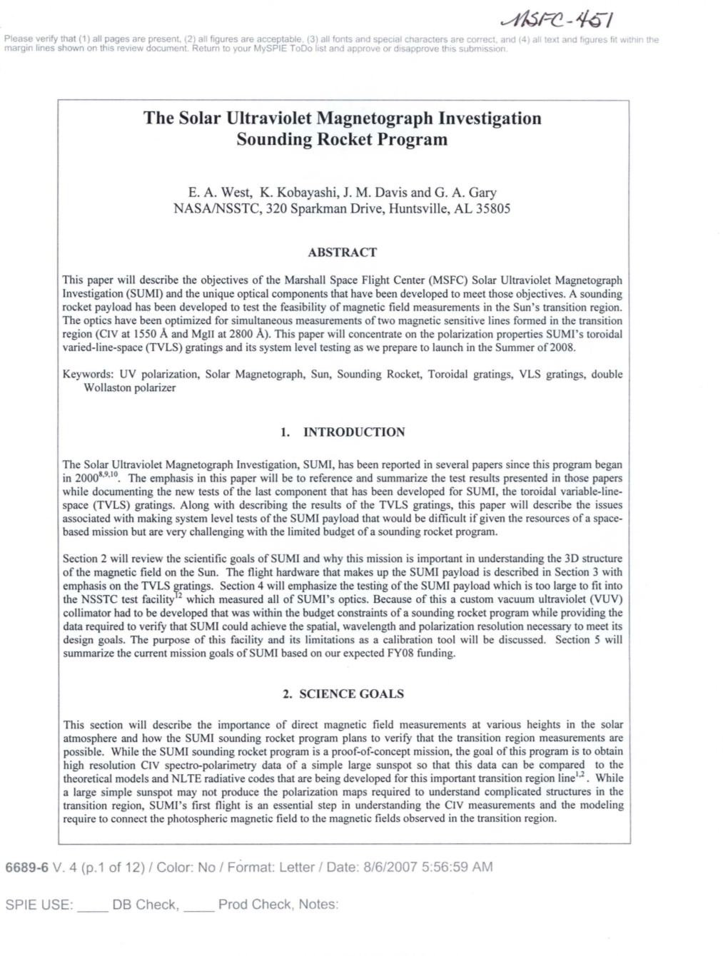 The Solar Ultraviolet Magnetograph Investigation Sounding Rocket Program