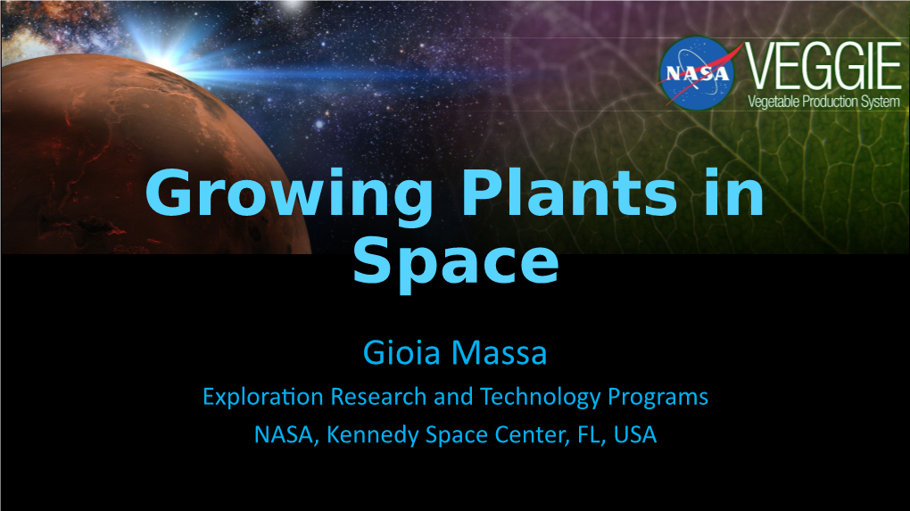 Growing Plants in Space