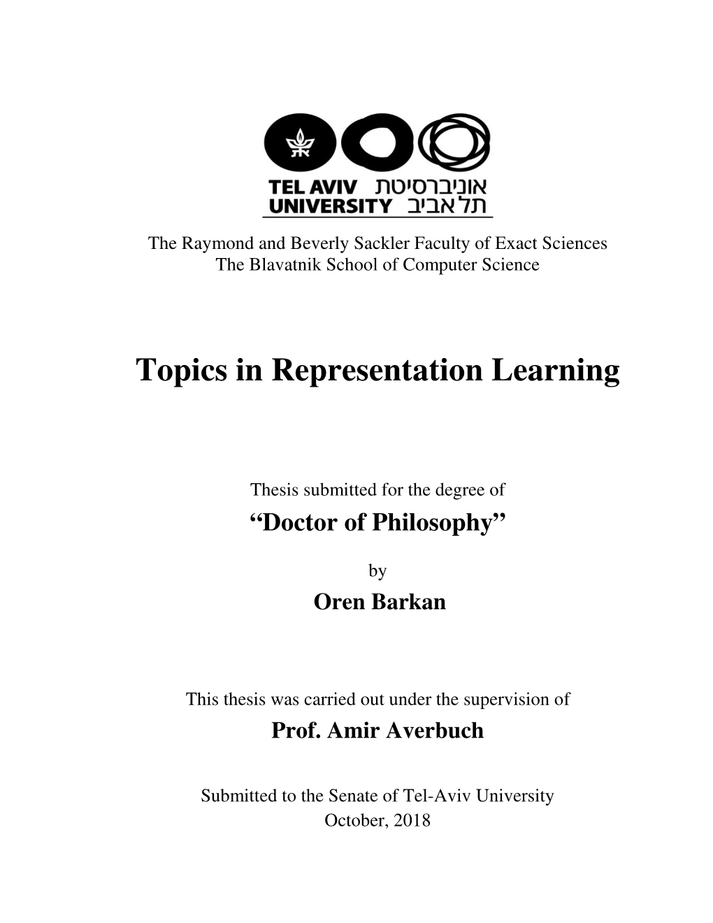 Topics in Representation Learning