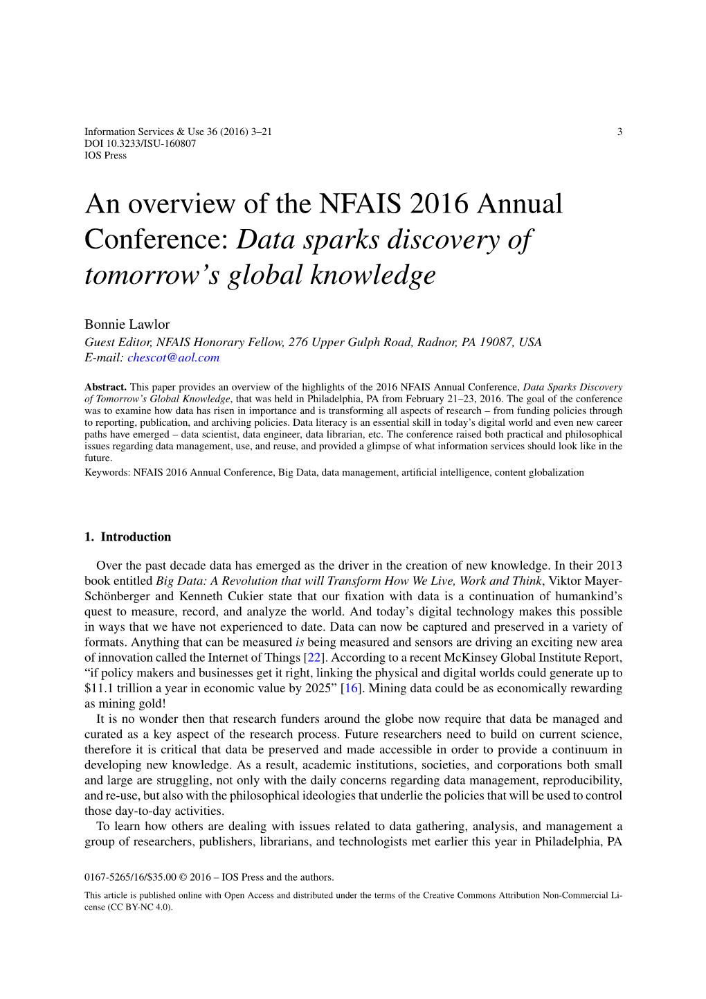 An Overview of the NFAIS 2016 Annual Conference: Data Sparks Discovery of Tomorrow’S Global Knowledge