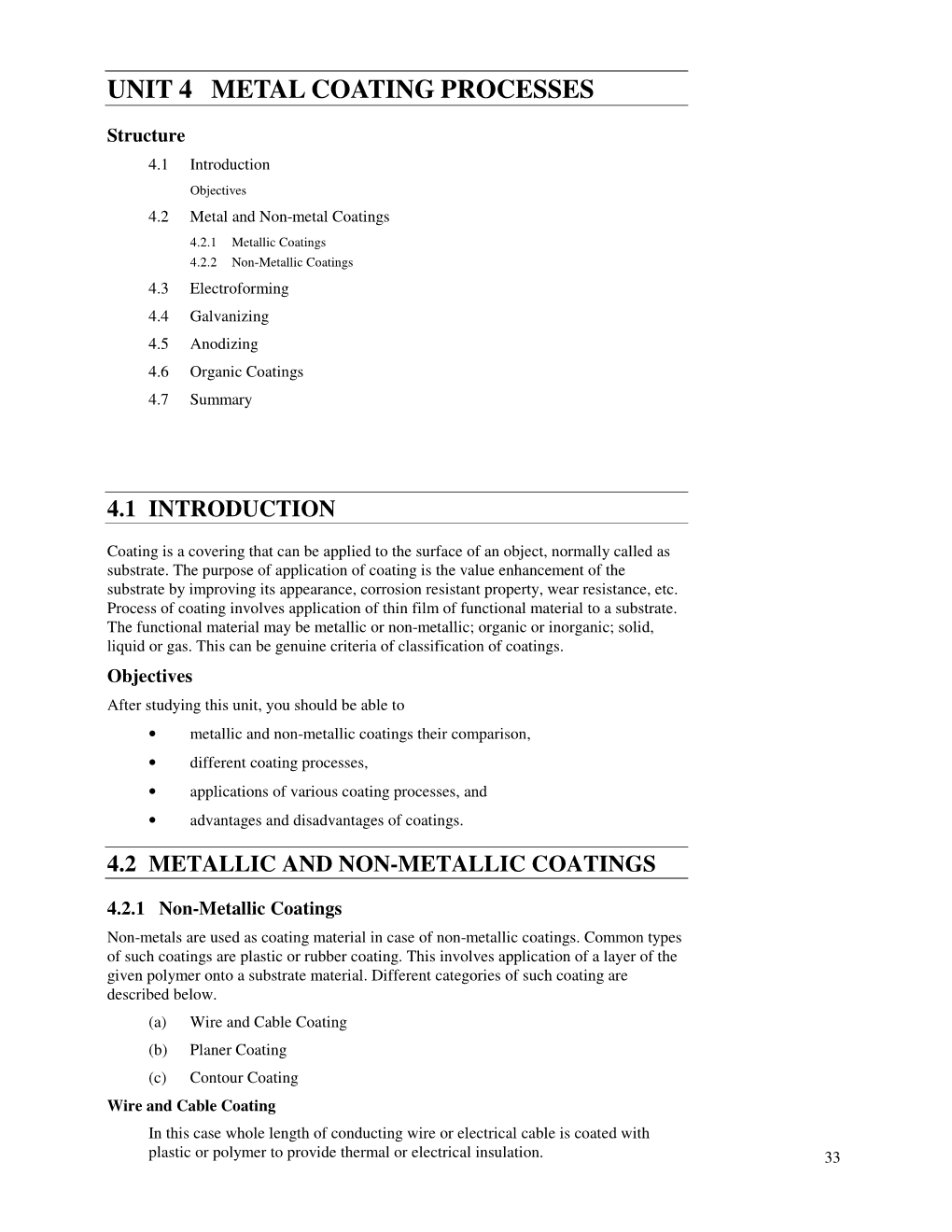 UNIT 4 METAL COATING PROCESSES Metal Coating Processes