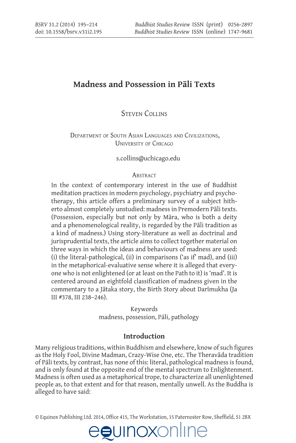 Madness and Possession in Pāli Texts Steven Collins