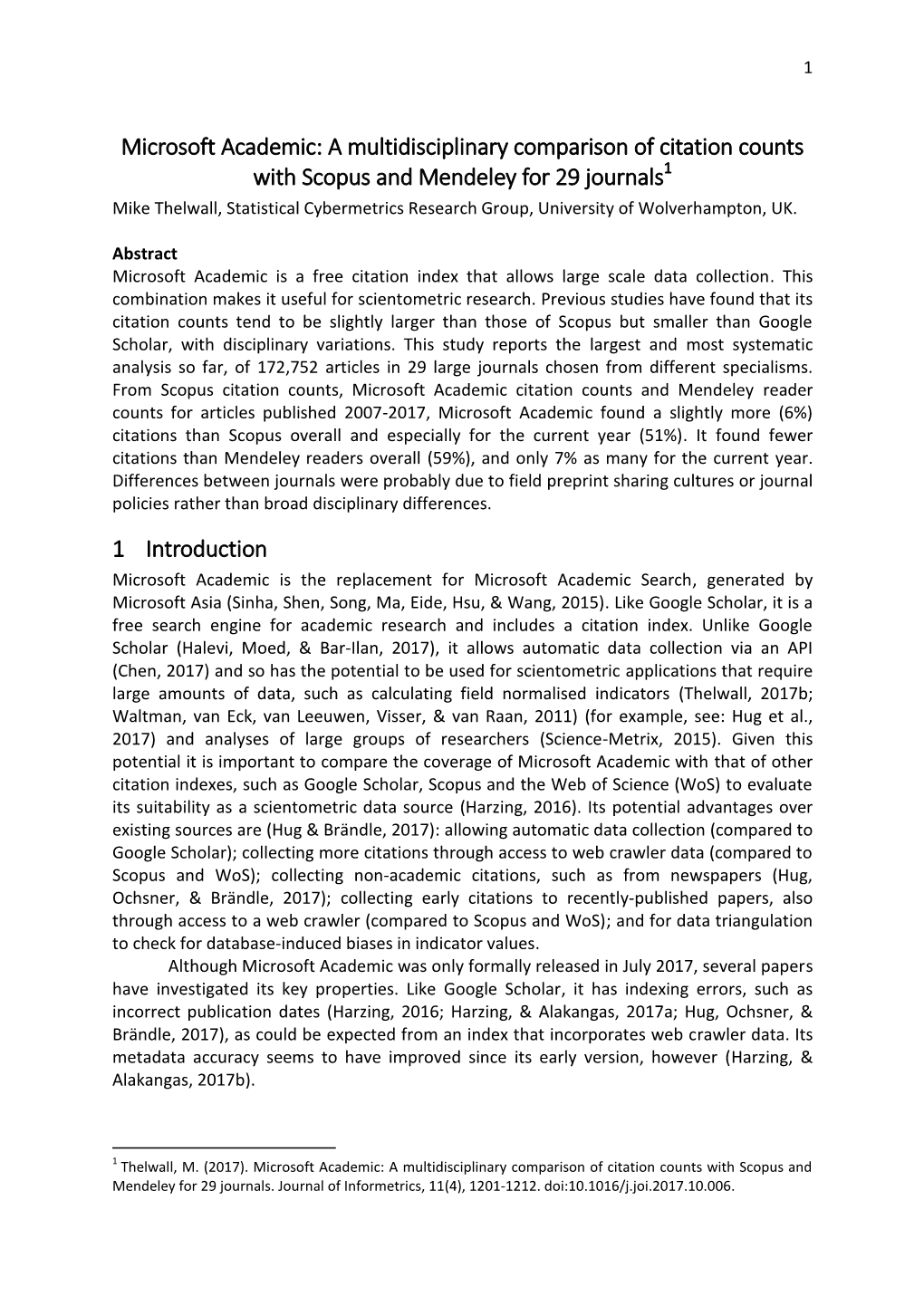 Microsoft Academic: a Multidisciplinary Comparison of Citation Counts with Scopus and Mendeley for 29 Journals 1 Introduction