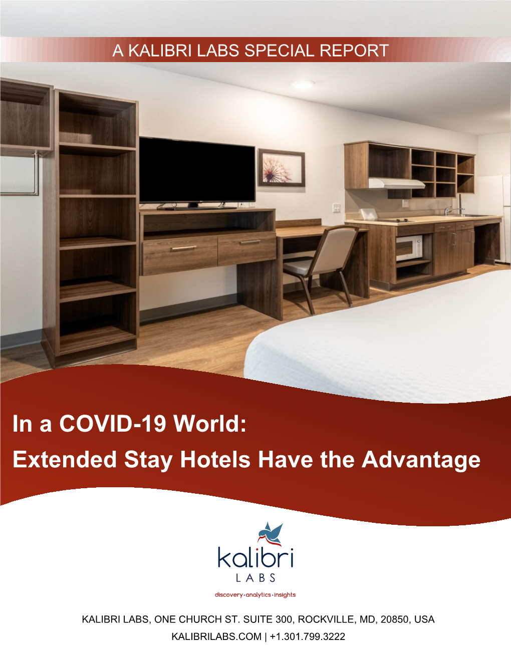 In a COVID-19 World: Extended Stay Hotels Have the Advantage