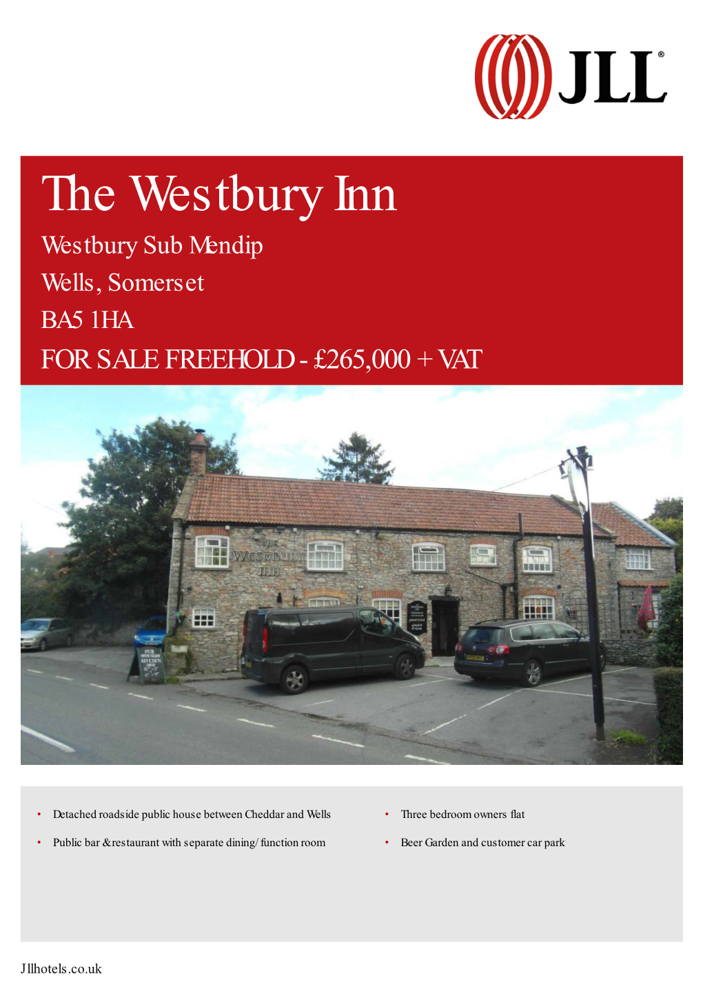 The Westbury Inn Westbury Sub Mendip Wells, Somerset BA5 1HA for SALE FREEHOLD - £265,000 + VAT