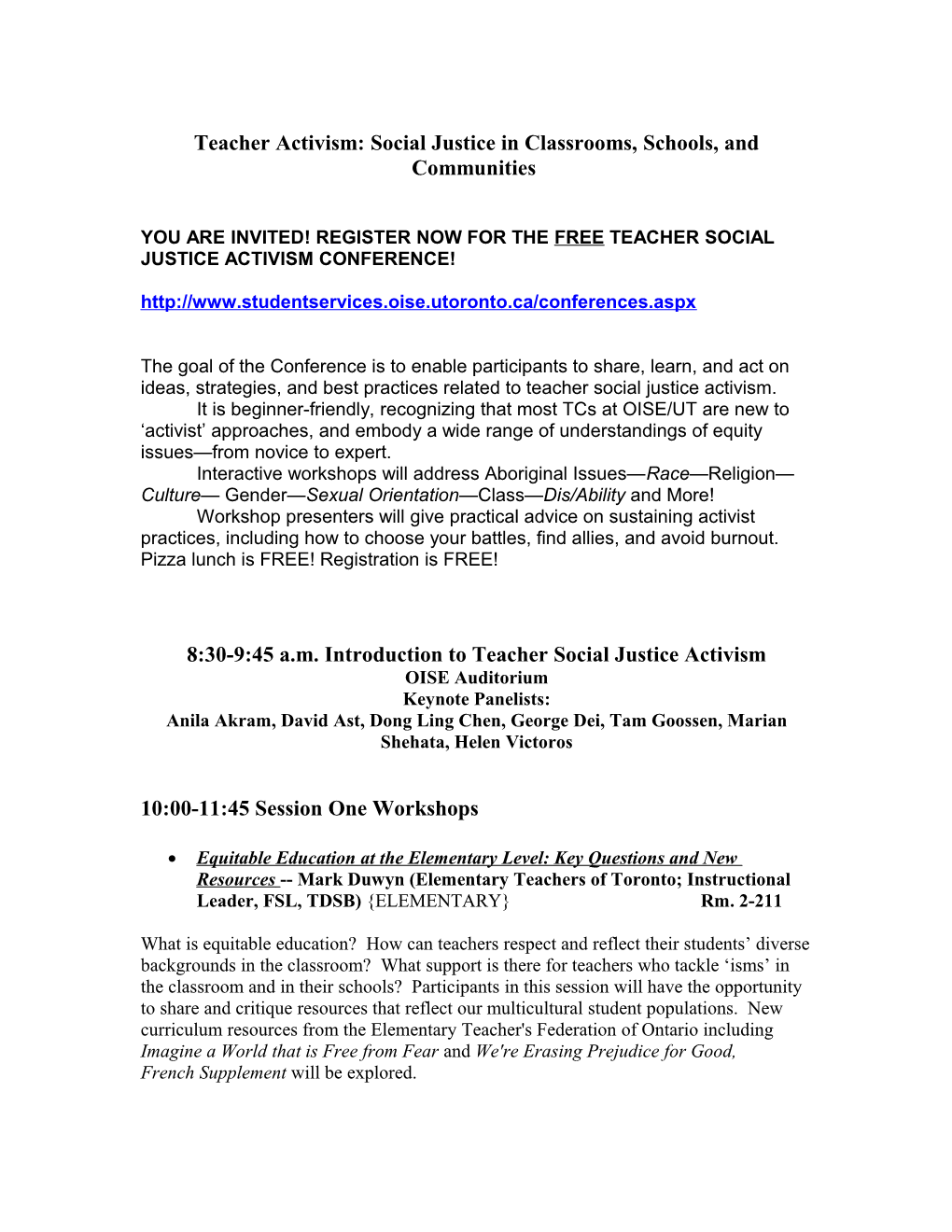 Teacher Activism: Social Justice In Classrooms, Schools, And Communities Response Forms (First Draft Of Program)