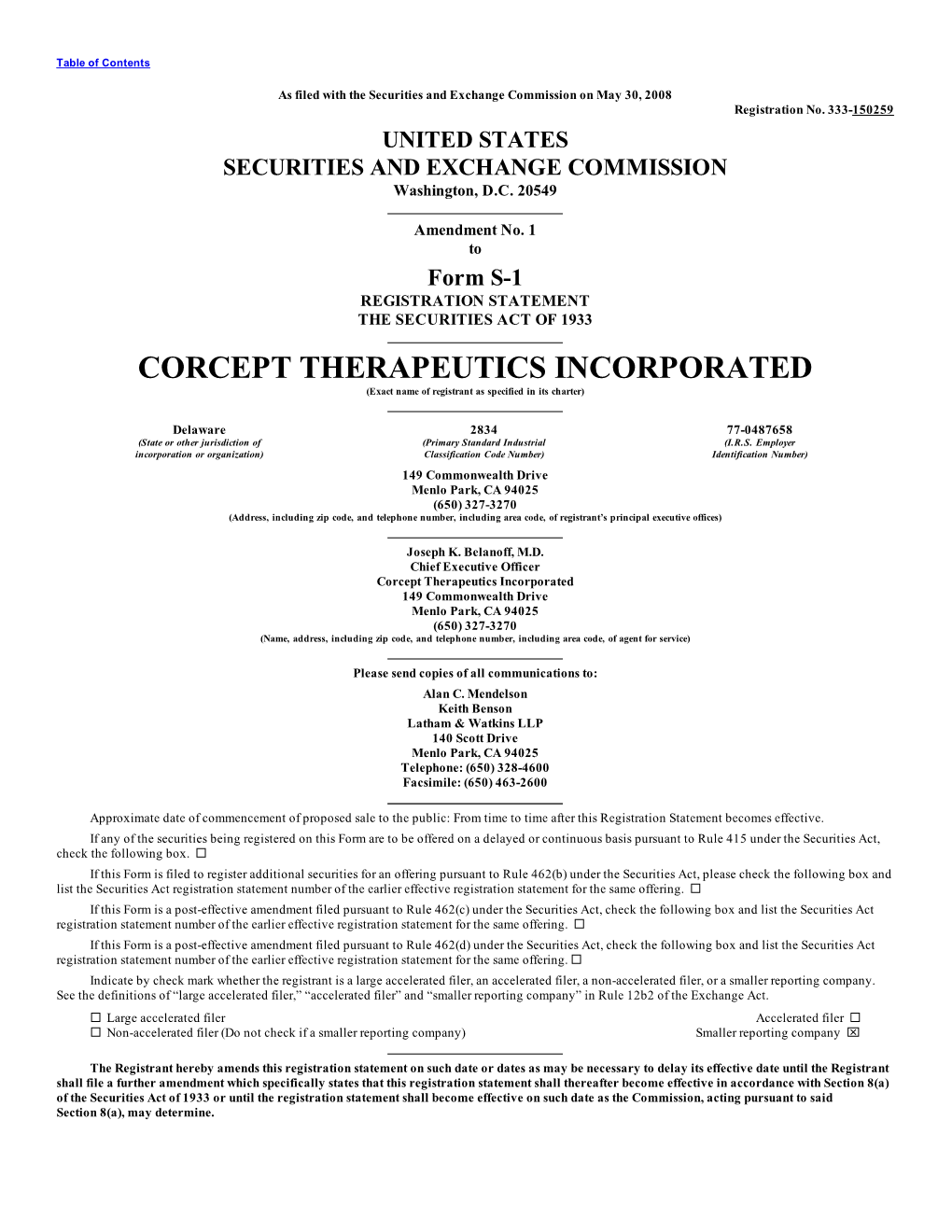 CORCEPT THERAPEUTICS INCORPORATED (Exact Name of Registrant As Specified in Its Charter)