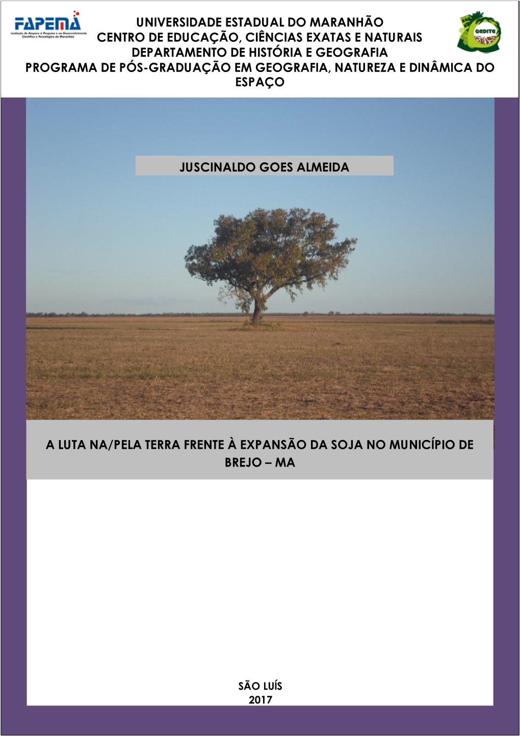 A Luta Na/Pela Terra Frente À Expansão Da Soja No Município De Brejo – Ma