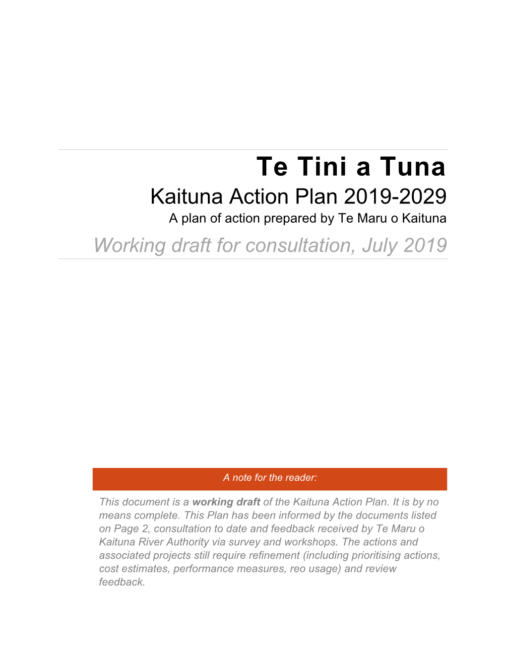 Te Tini a Tuna Kaituna Action Plan 2019-2029 a Plan of Action Prepared by Te Maru O Kaituna