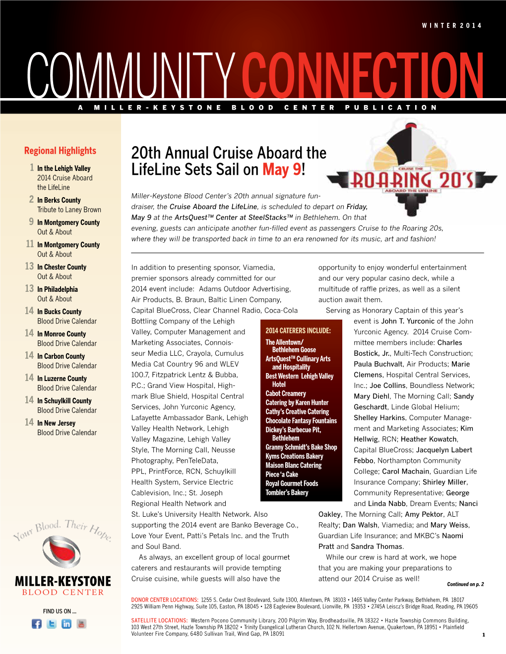 Winter 2014 Communityconnection a Miller-Keystone Blood Center Publication