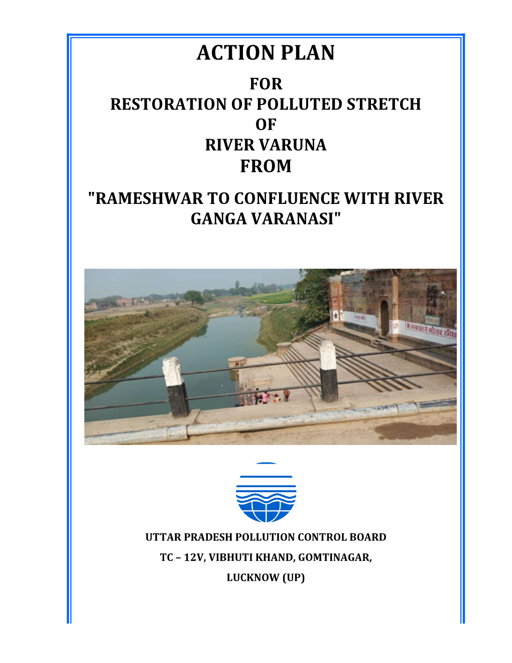 River Varuna from "Rameshwar to Confluence with River Ganga Varanasi"