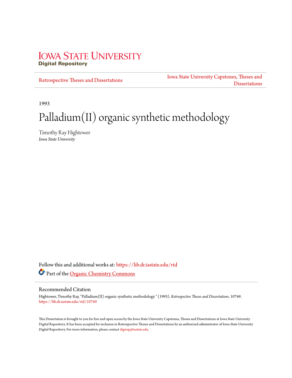 Palladium(II) Organic Synthetic Methodology Timothy Ray Hightower Iowa State University