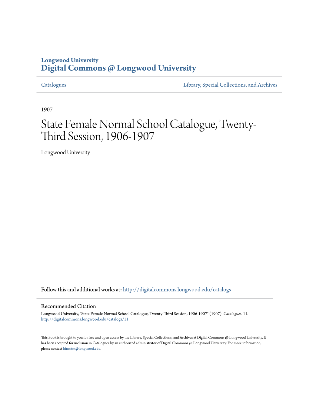 State Female Normal School Catalogue, Twenty-Third Session, 1906-1907" (1907)