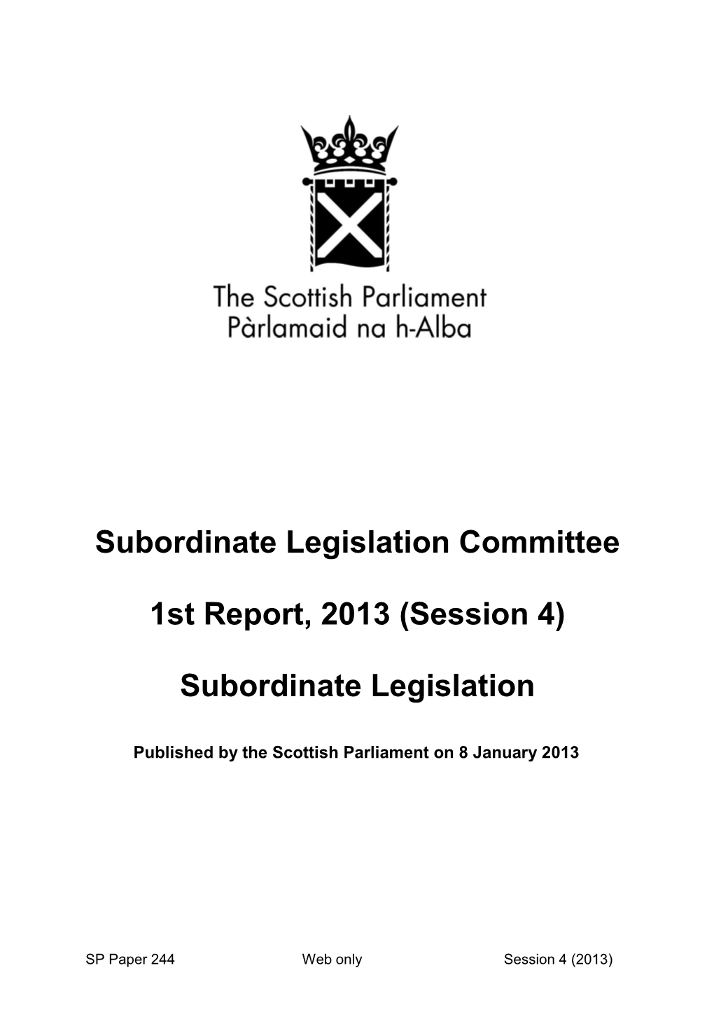 Subordinate Legislation Committee 1St Report