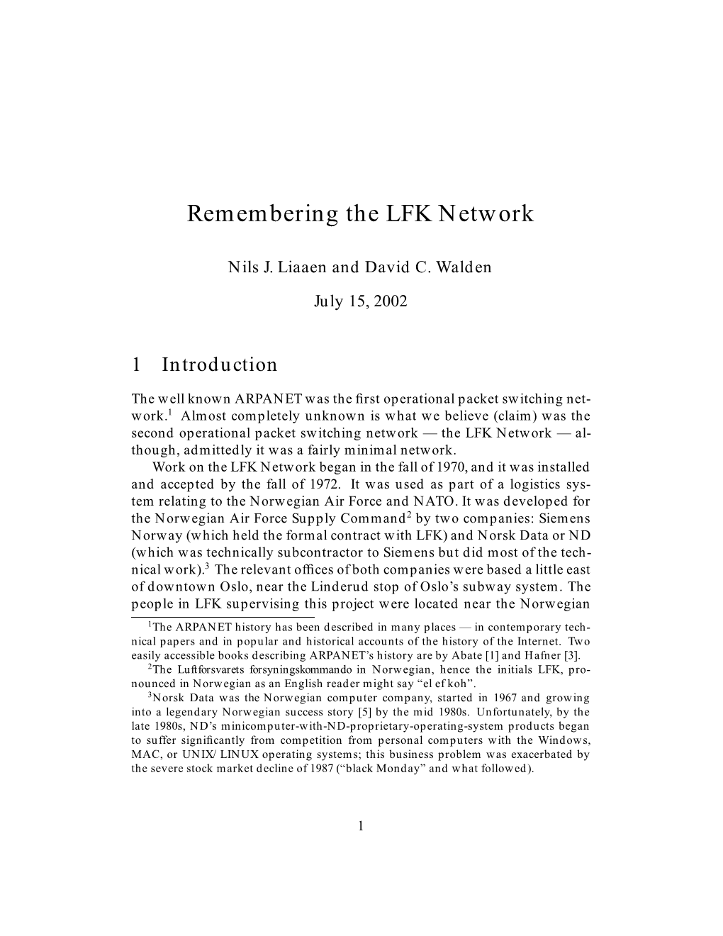 Remembering the LFK Network