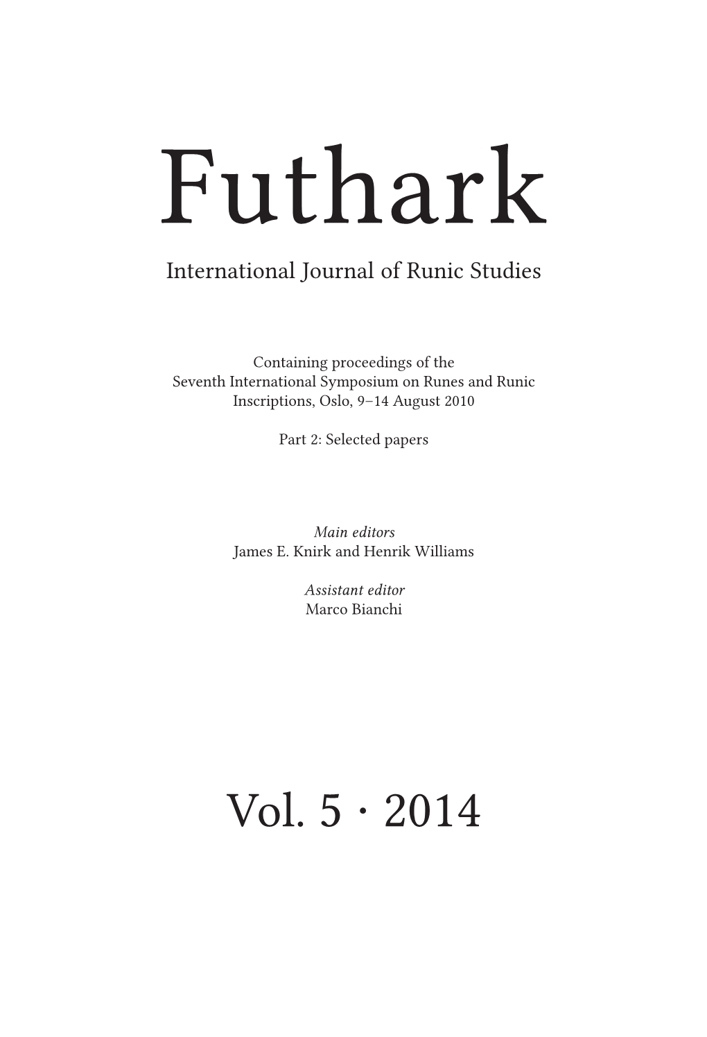 Futhark International Journal of Runic Studies