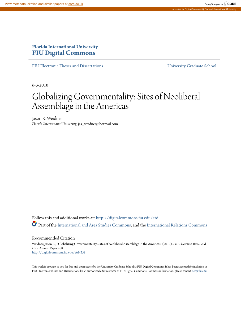 Globalizing Governmentality: Sites of Neoliberal Assemblage in the Americas Jason R