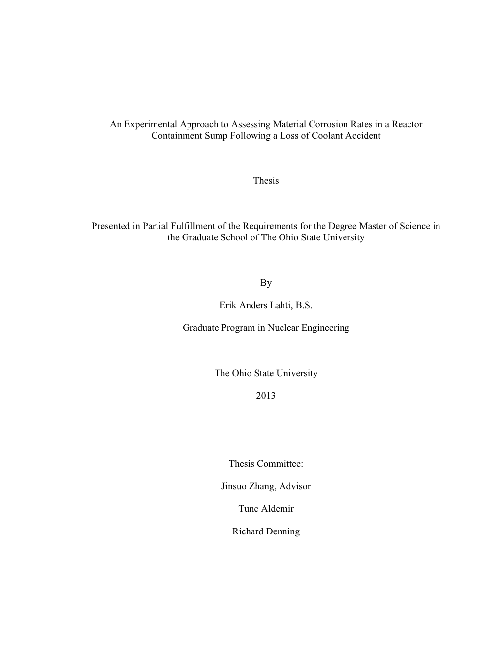 An Experimental Approach to Assessing Material Corrosion Rates in a Reactor Containment Sump Following a Loss of Coolant Accident