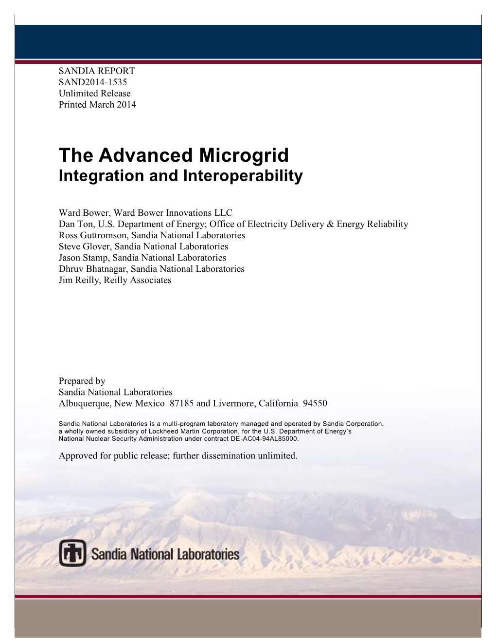 The Advanced Microgrid: Integration and Interoperability SAND2014-1535 Unlimited Release Printed March 2014