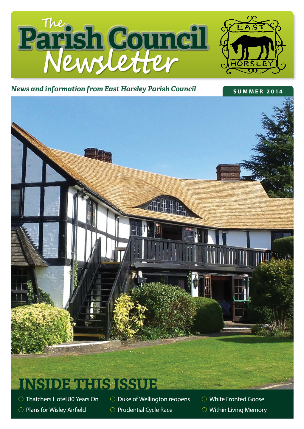 Newsletter News and Information from East Horsley Parish Council SUMMER 2014