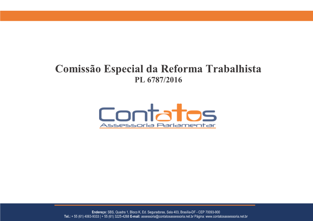 Comissão Especial Da Reforma Trabalhista PL 6787/2016