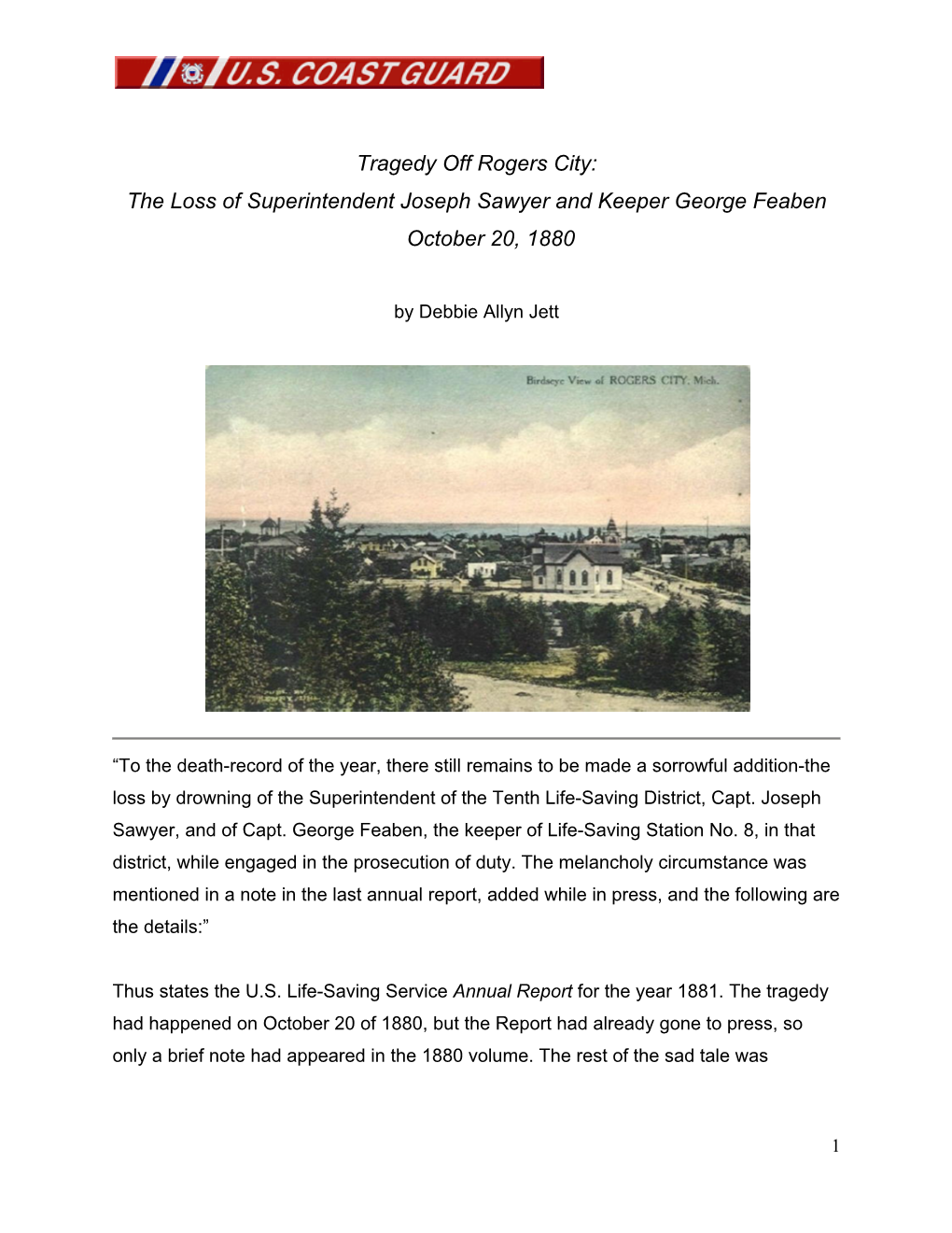 Tragedy Off Rogers City: the Loss of Superintendent Joseph Sawyer and Keeper George Feaben October 20, 1880