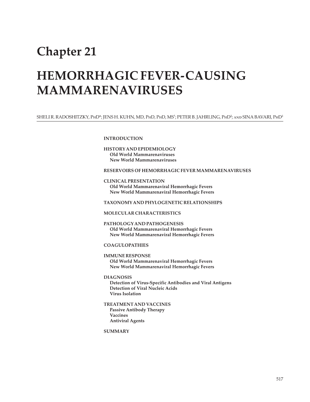 Hemorrhagic Fever-Causing Mammarenaviruses