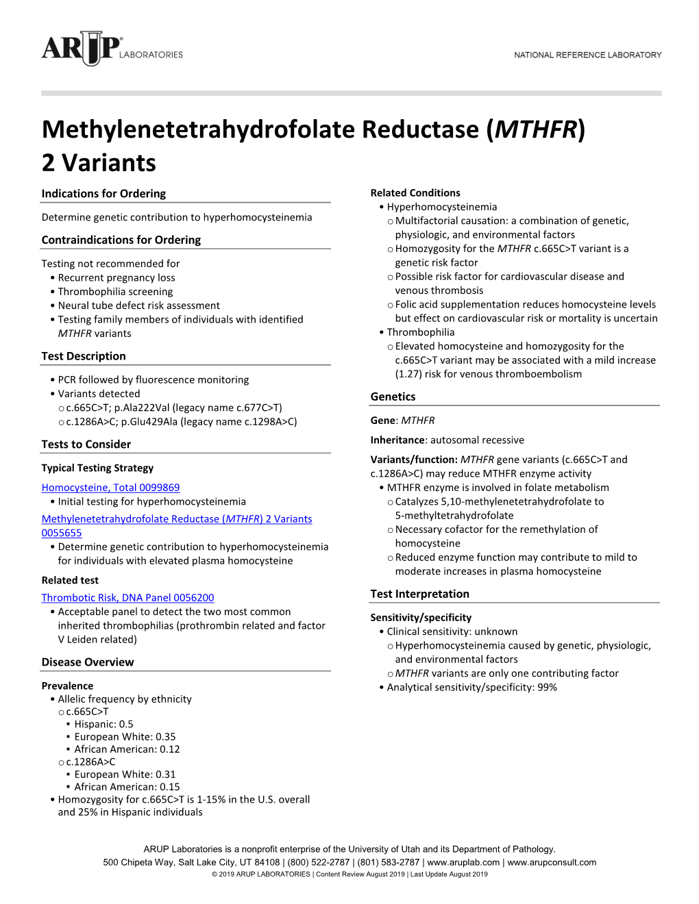 Methylenetetrahydrofolate Reductase (MTHFR)