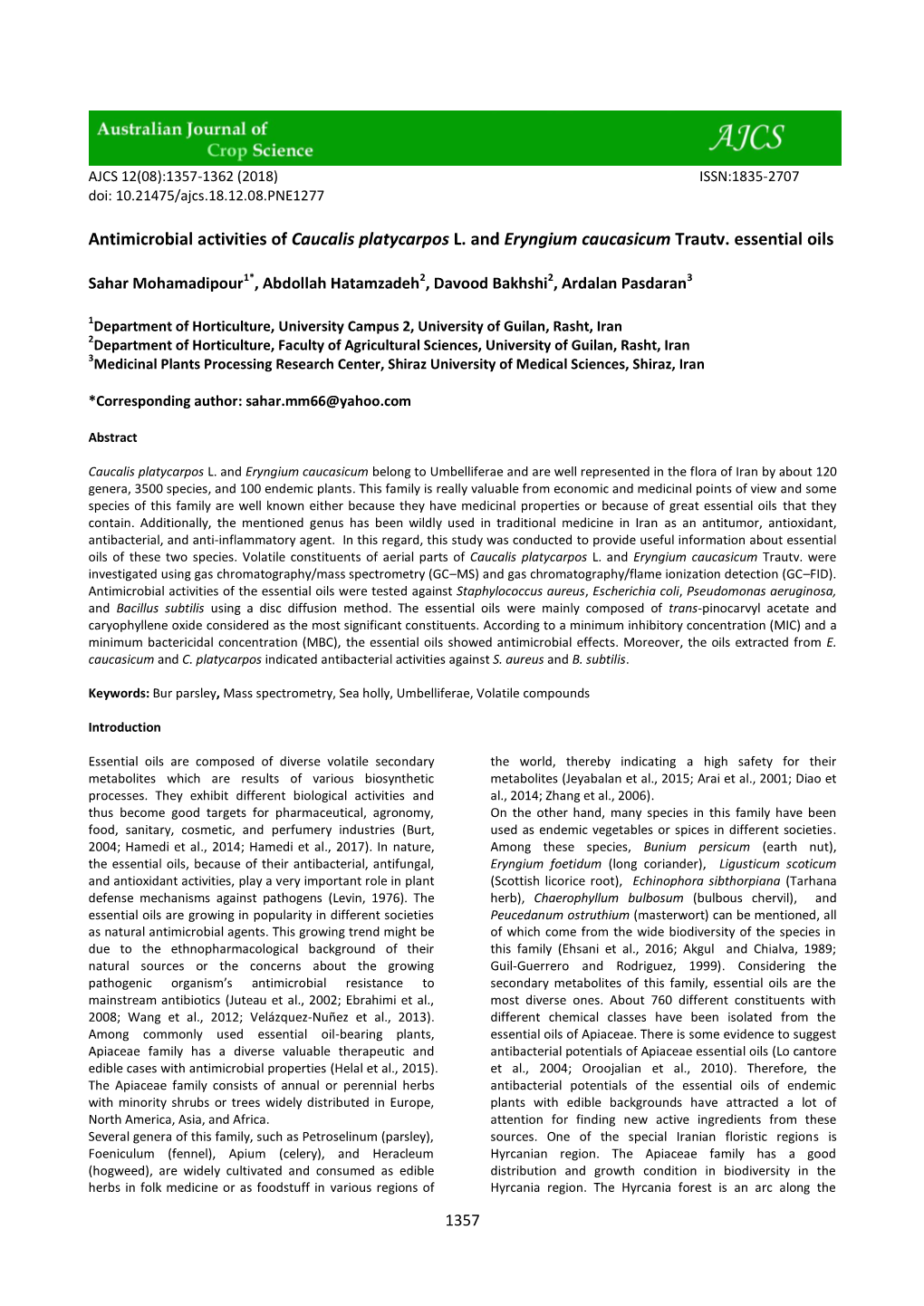 Antimicrobial Activities of Caucalis Platycarpos L. and Eryngium Caucasicum Trautv