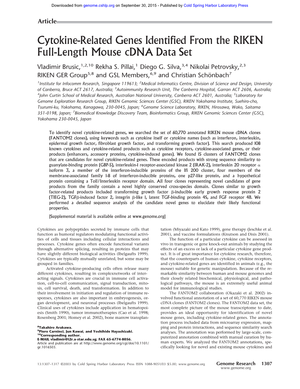 Cytokine-Related Genes Identified from the RIKEN Full-Length Mouse Cdna Data Set Vladimir Brusic,1,2,10 Rekha S