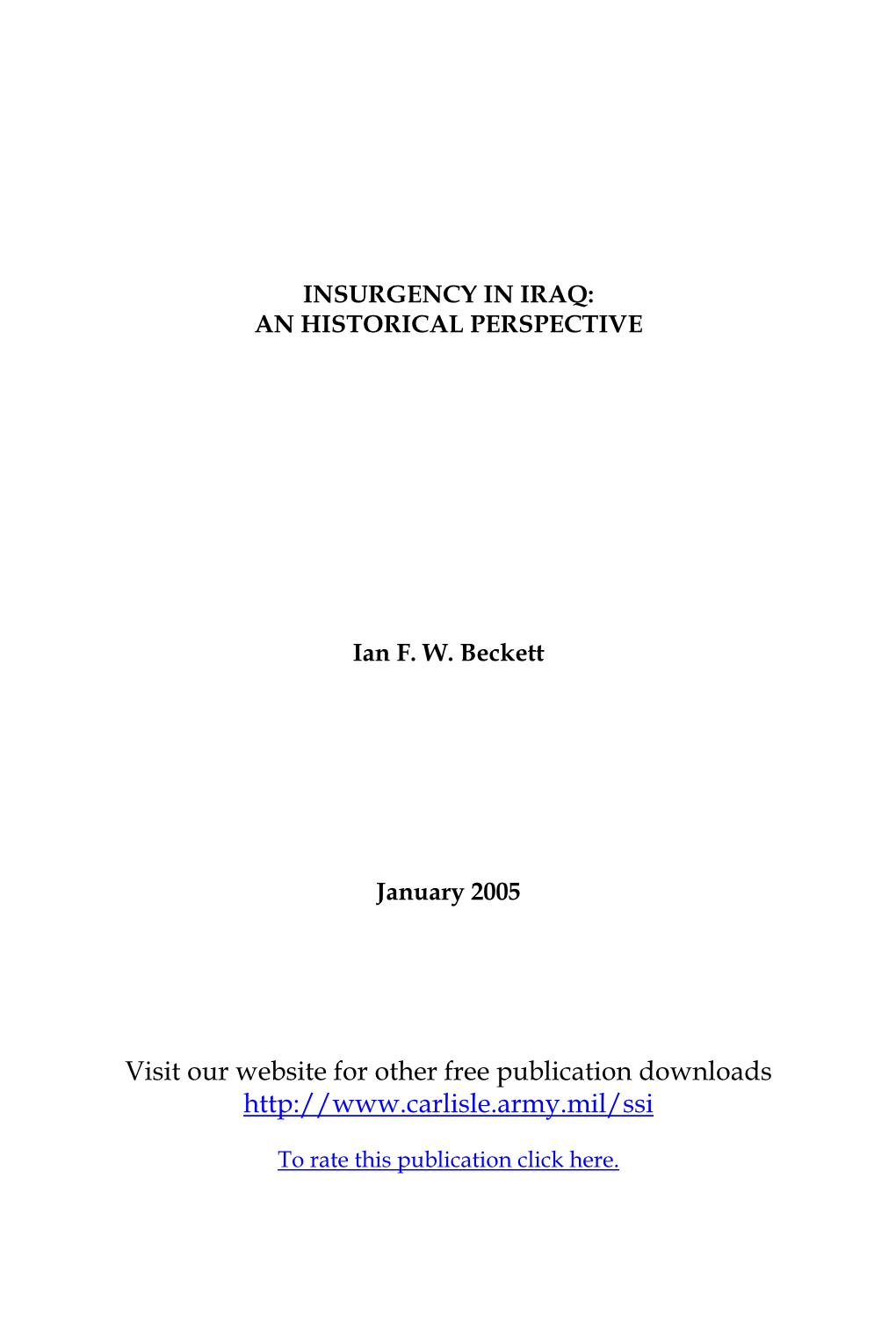 Insurgency in Iraq: an Historical Perspective