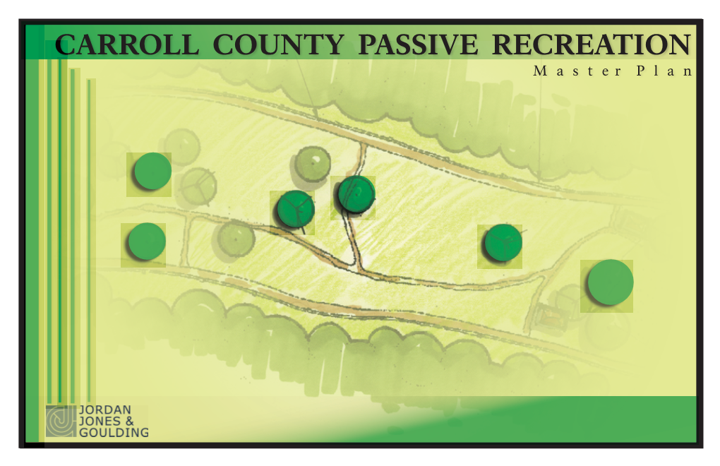 CARROLL COUNTY PASSIVE RECREATION M a S T E R P L a N Contents I