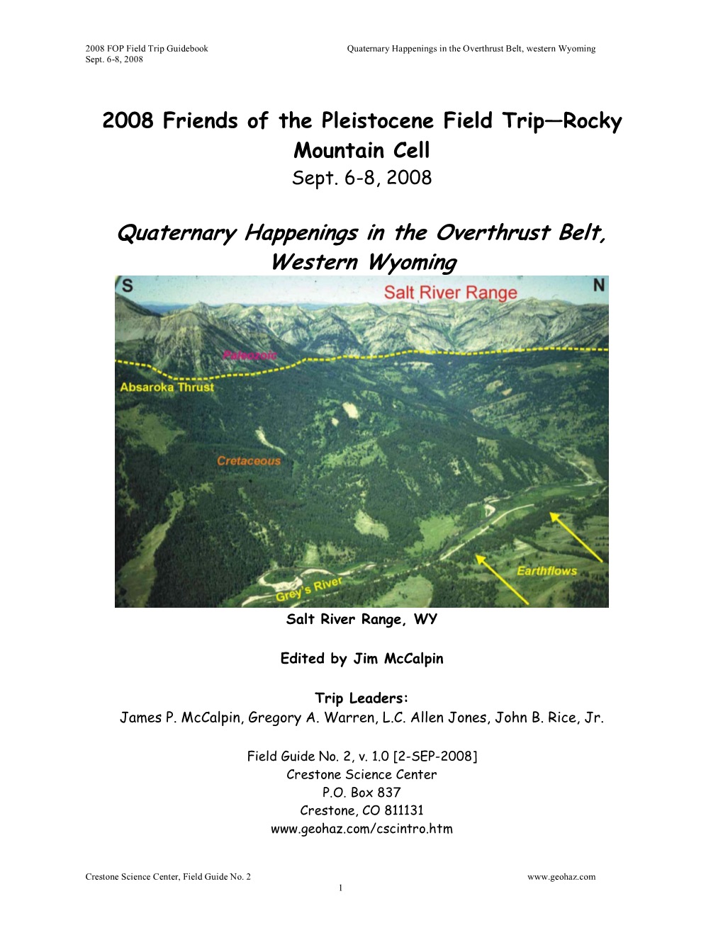 Quaternary Happenings in the Overthrust Belt, Western Wyoming Sept