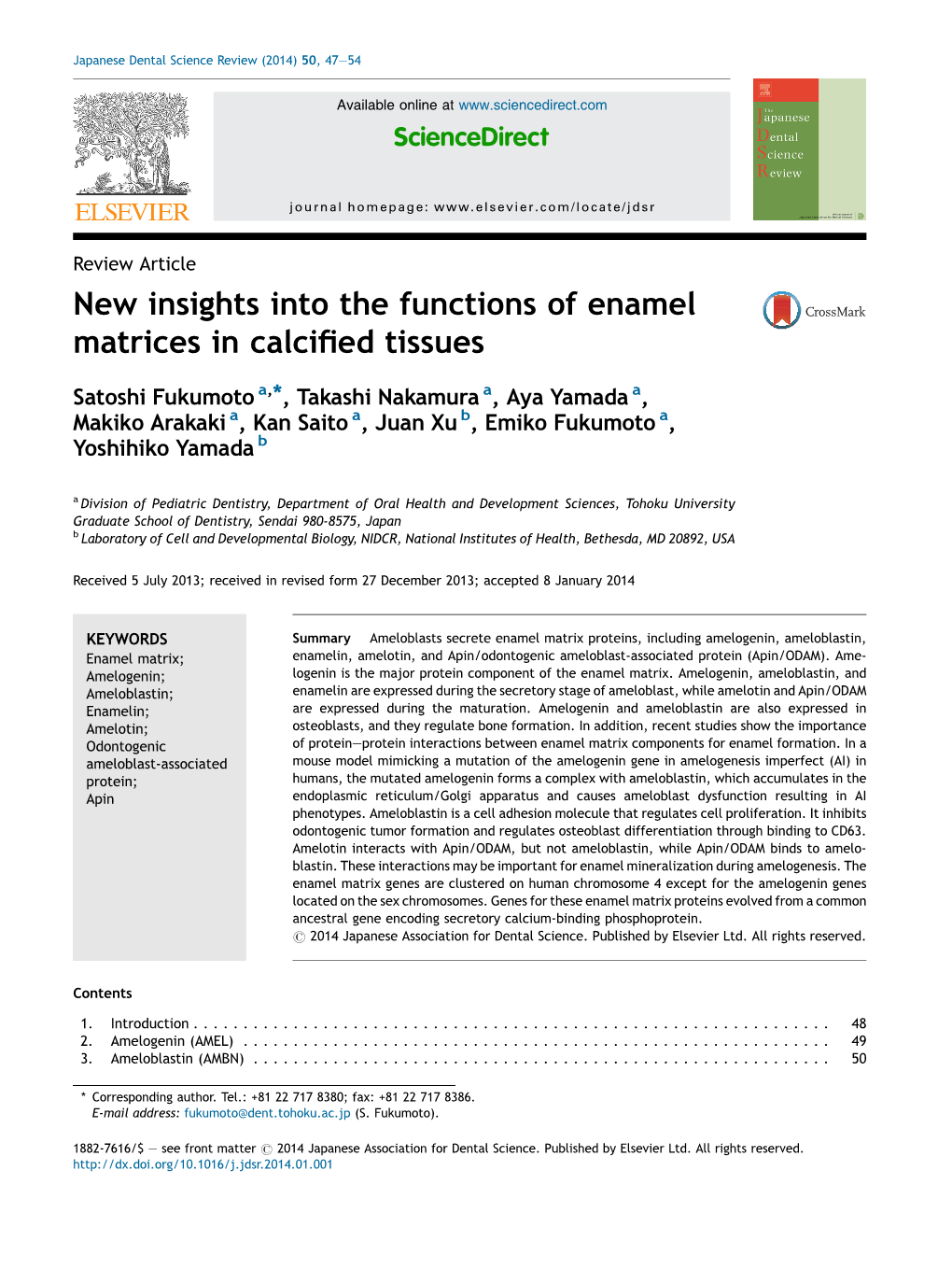 New Insights Into the Functions of Enamel Matrices in Calcified Tissues