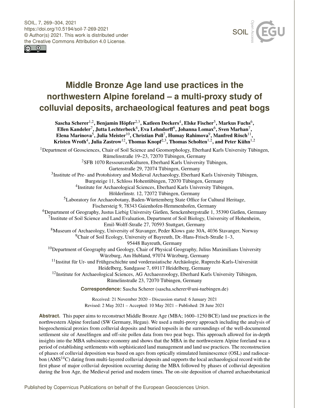 Middle Bronze Age Land Use Practices in the Northwestern Alpine Foreland – a Multi-Proxy Study of Colluvial Deposits, Archaeological Features and Peat Bogs
