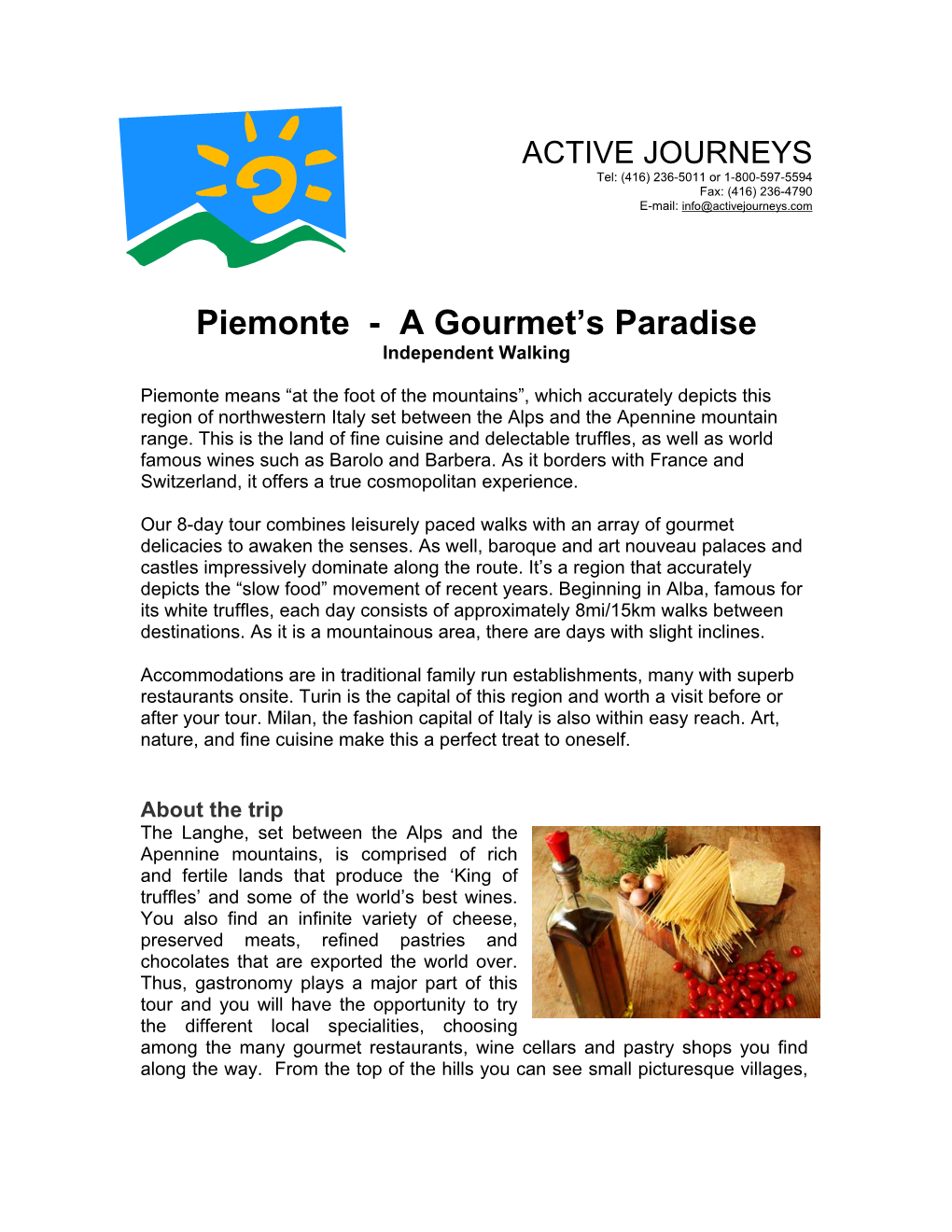 Piemonte - a Gourmet’S Paradise Independent Walking