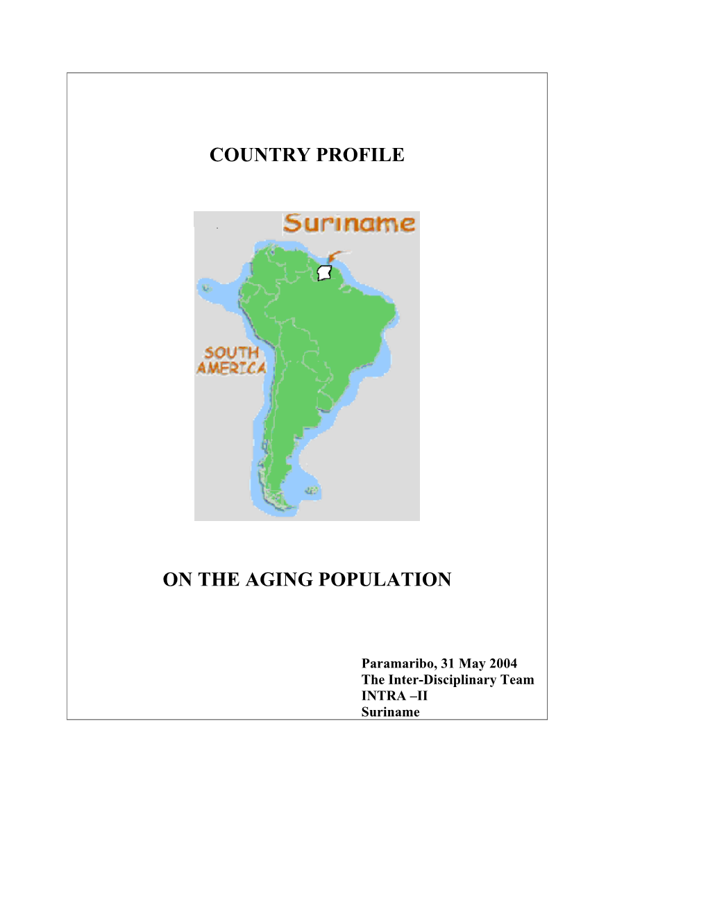Country Profile on the Aging Population