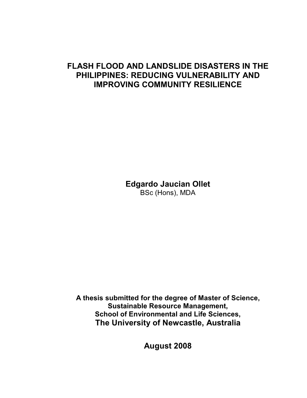 Flash Flood and Landslide Disasters in the Philippines: Reducing Vulnerability and Improving Community Resilience