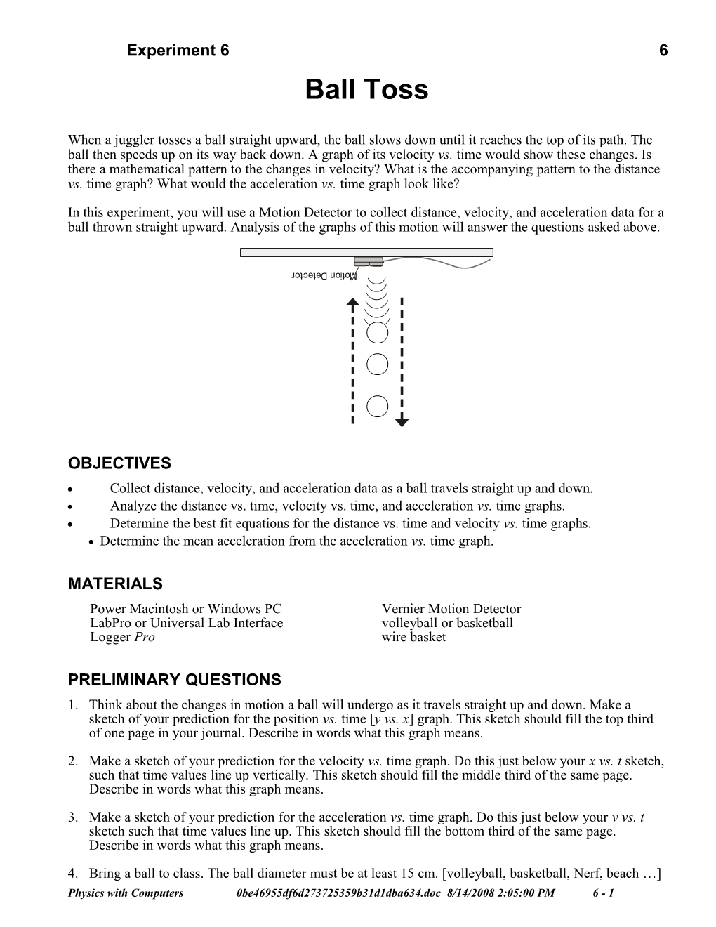 Collect Distance, Velocity, and Acceleration Data As a Ball Travels Straight up and Down