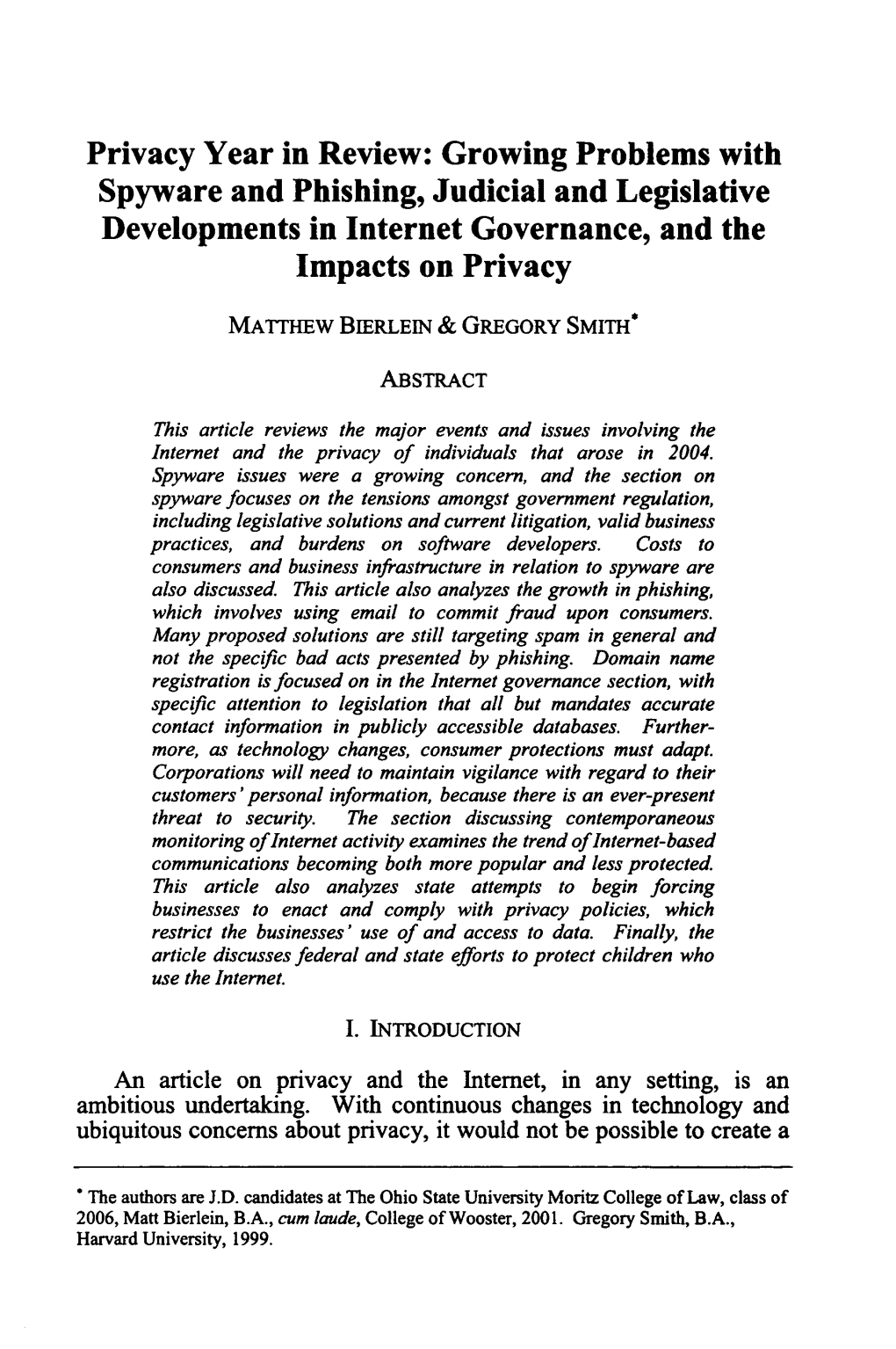 Growing Problems with Spyware and Phishing, Judicial and Legislative Developments in Internet Governance, and the Impacts on Privacy