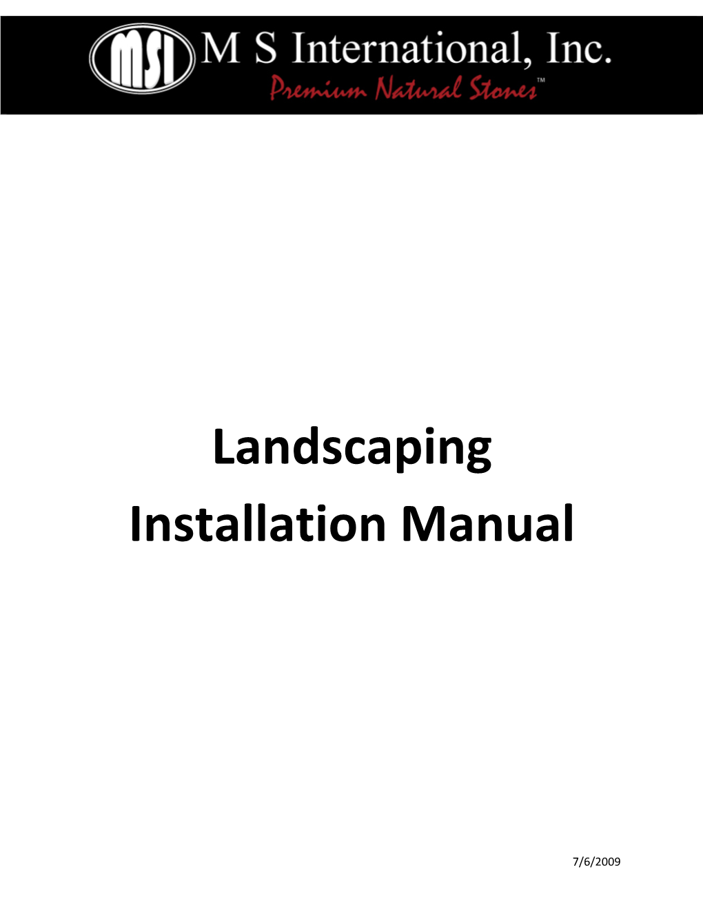 Landscaping Installation Manual