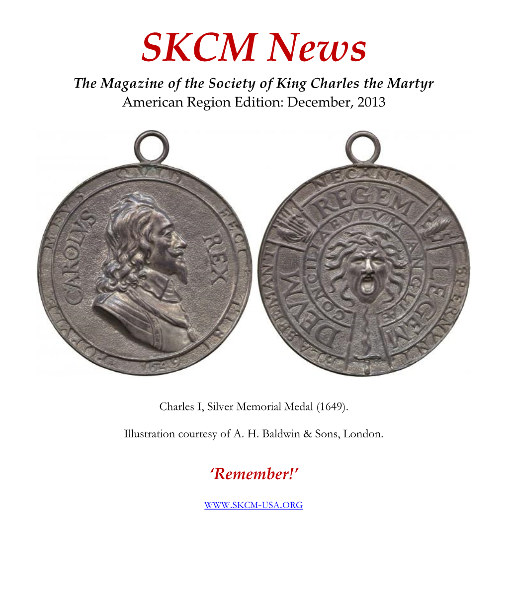 SKCM News the Magazine of the Society of King Charles the Martyr American Region Edition: December, 2013