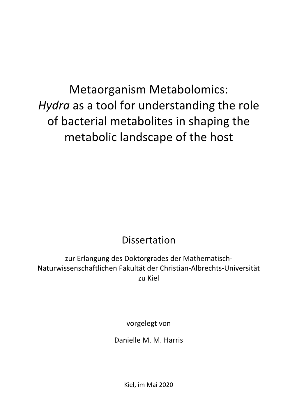 Hydra As a Tool for Understanding the Role of Bacterial Metabolites in Shaping the Metabolic Landscape of the Host